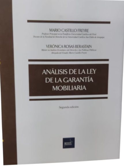 ANÁLISIS DE LA LEY DE LA GARANTÍA MOBILIARIA