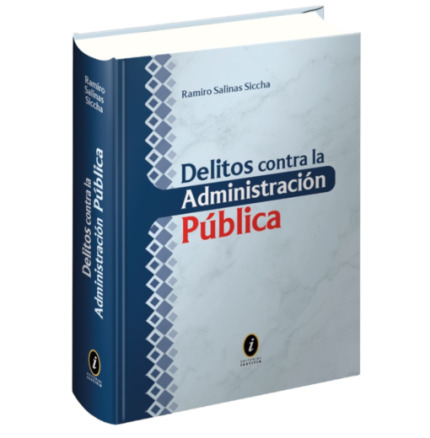DELITOS CONTRA LA ADMINISTRACIÓN PÚBLICA