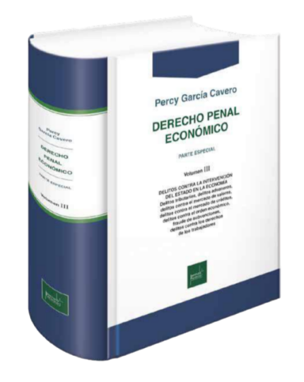 DERECHO PENAL ECONÓMICO - VOLUMEN III