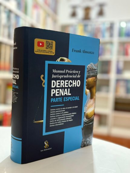 MANUAL PRÁCTICO Y JURISPRUDENCIAL DE DERECHO PENAL -Parte Especial