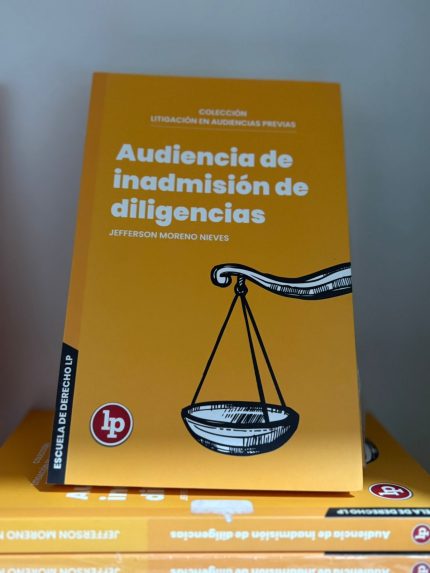 AUDIENCIA DE INADMISIÓN DE DILIGENCIAS