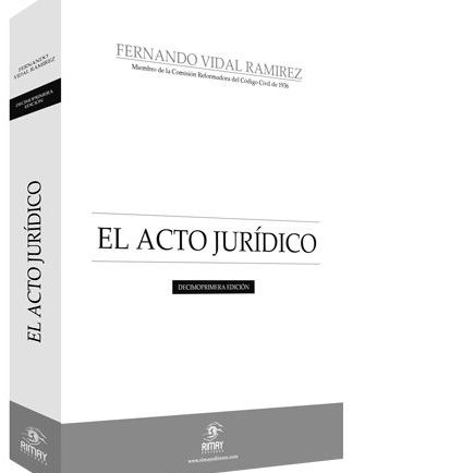 EL ACTO JURÍDICO -Décimo primera edición