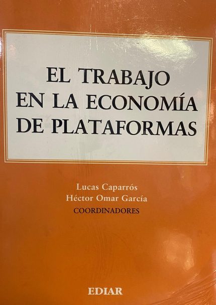 EL TRABAJO  EN LA ECONOMÍA  DE PLATAFORMAS
