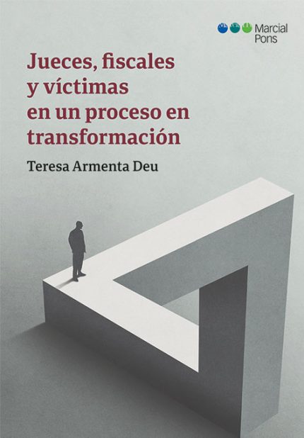 JUECES,FISCALES Y VÍCTIMAS EN UN PROCESO EN TRANSFORMACIÓN
