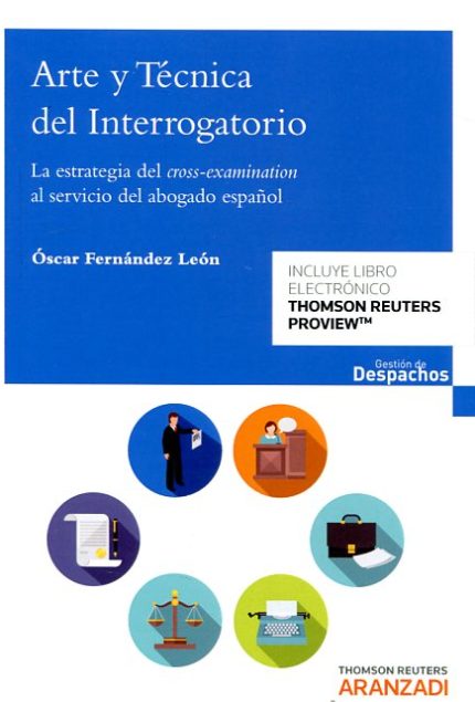 ARTE Y TÉCNICA DEL INTERROGATORIO