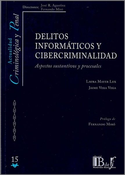 DELITOS INFORMÁTICOS Y CIBERCRIMINALIDAD