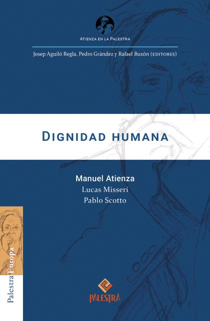DIGNIDAD HUMANA.