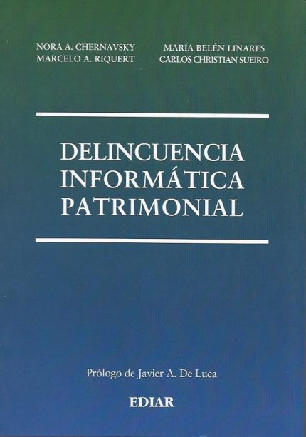DELICUENCIA INFORMÁTICA PATRIMONIAL