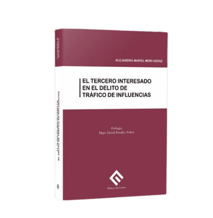 El tercero interesado en el delito de tráfico de influencias.