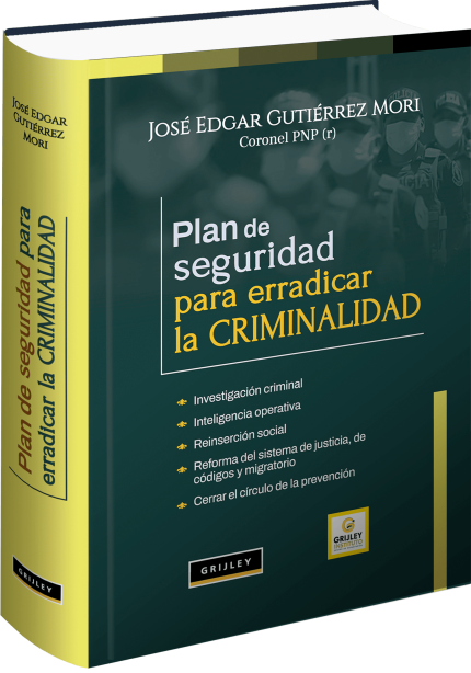 Plan de seguridad para erradicar la criminalidad.