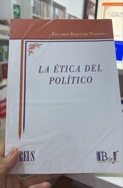 LA ÉTICA DEL POLÍTICO