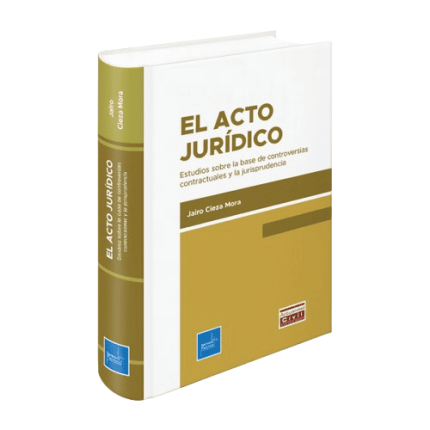 El acto Jurídico.
