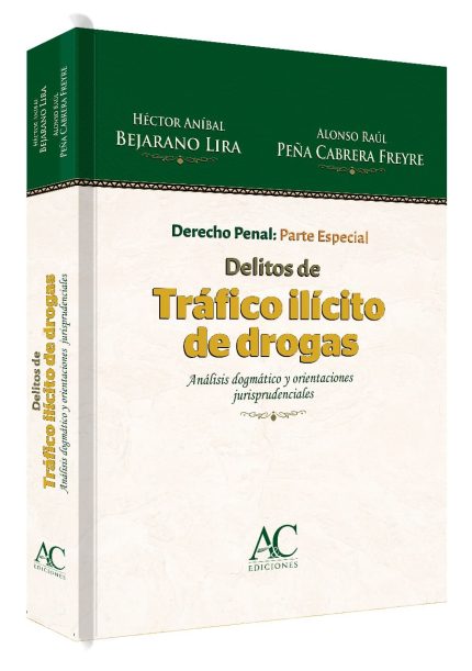 Derecho penal parte especial delitos de trafico ilícito de drogas.