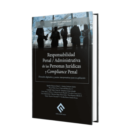 Responsabilidad penal administrativa de las personas jurídicas y compliance penal.