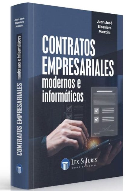 Contratos Empresariales Modernos e Informáticos.