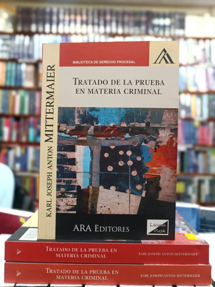TRATADO DE LA PRUEBA EN MATERIA CRIMINAL