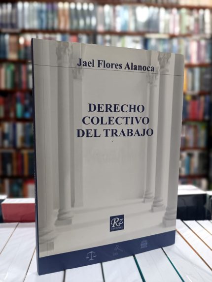 DERECHO COLECTIVO DEL TRABAJO
