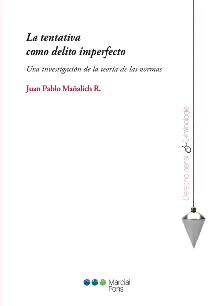 La tentativa como delito imperfecto.